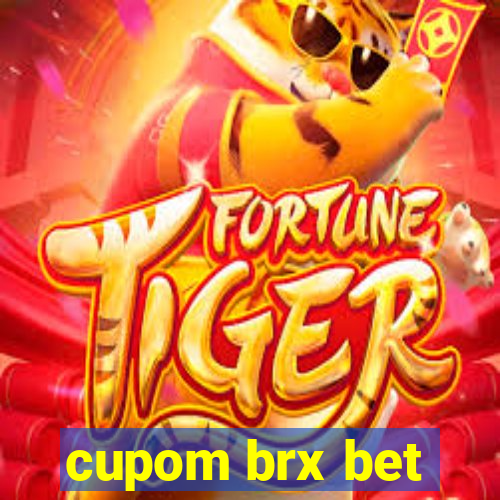 cupom brx bet